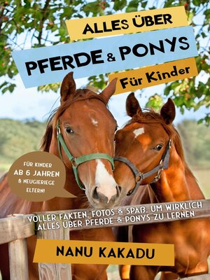 cover image of Alles über Pferde und Ponys für Kinder